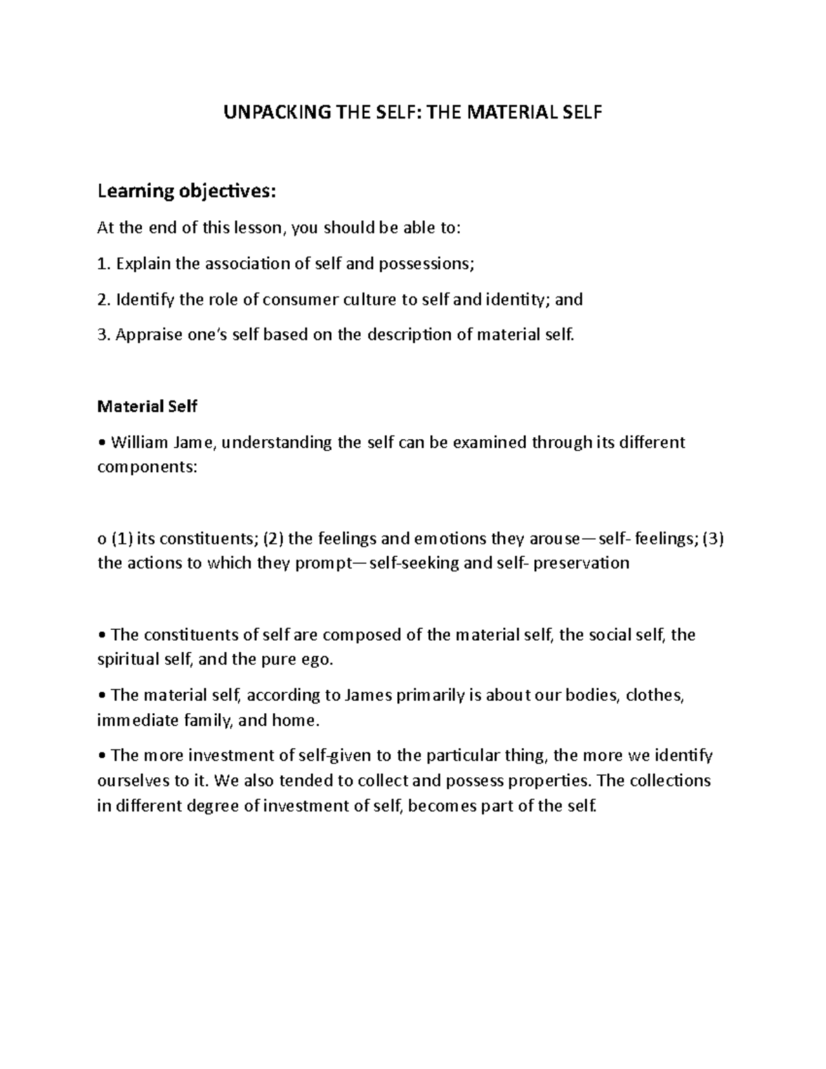 Material self Material Self William Jame, understanding the self can be examined through its