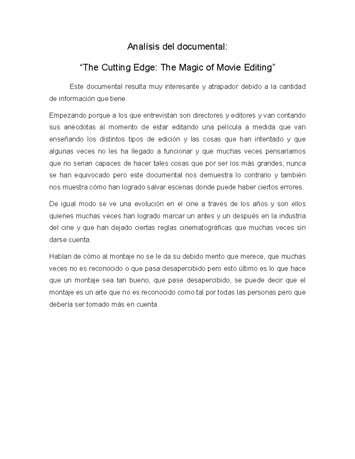 Analisis del documental the cutting edge the magic of movie editing