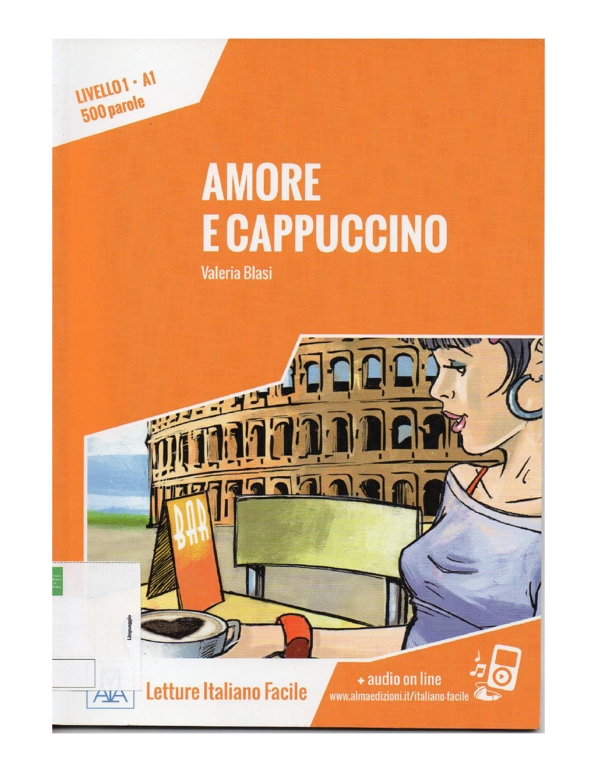 Amore e cappuccino: Letture, Materiale complementare, ebook (con audio  integrati), libro, libro + audio online, libro + mp3 online