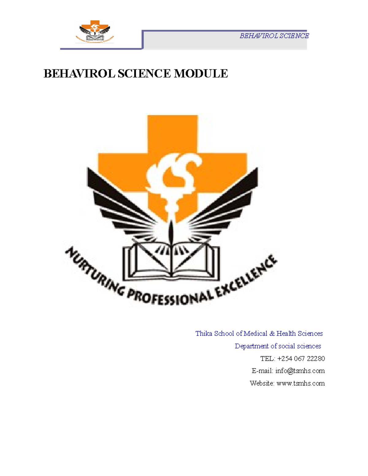 Behavioural science - BEHAVIROL SCIENCE MODULE Thika School of Medical ...
