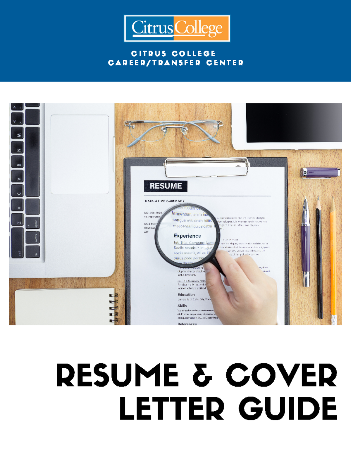 Resume and Cover Letter Guide - C I T R U S C O L L E G E C A R E E R ...