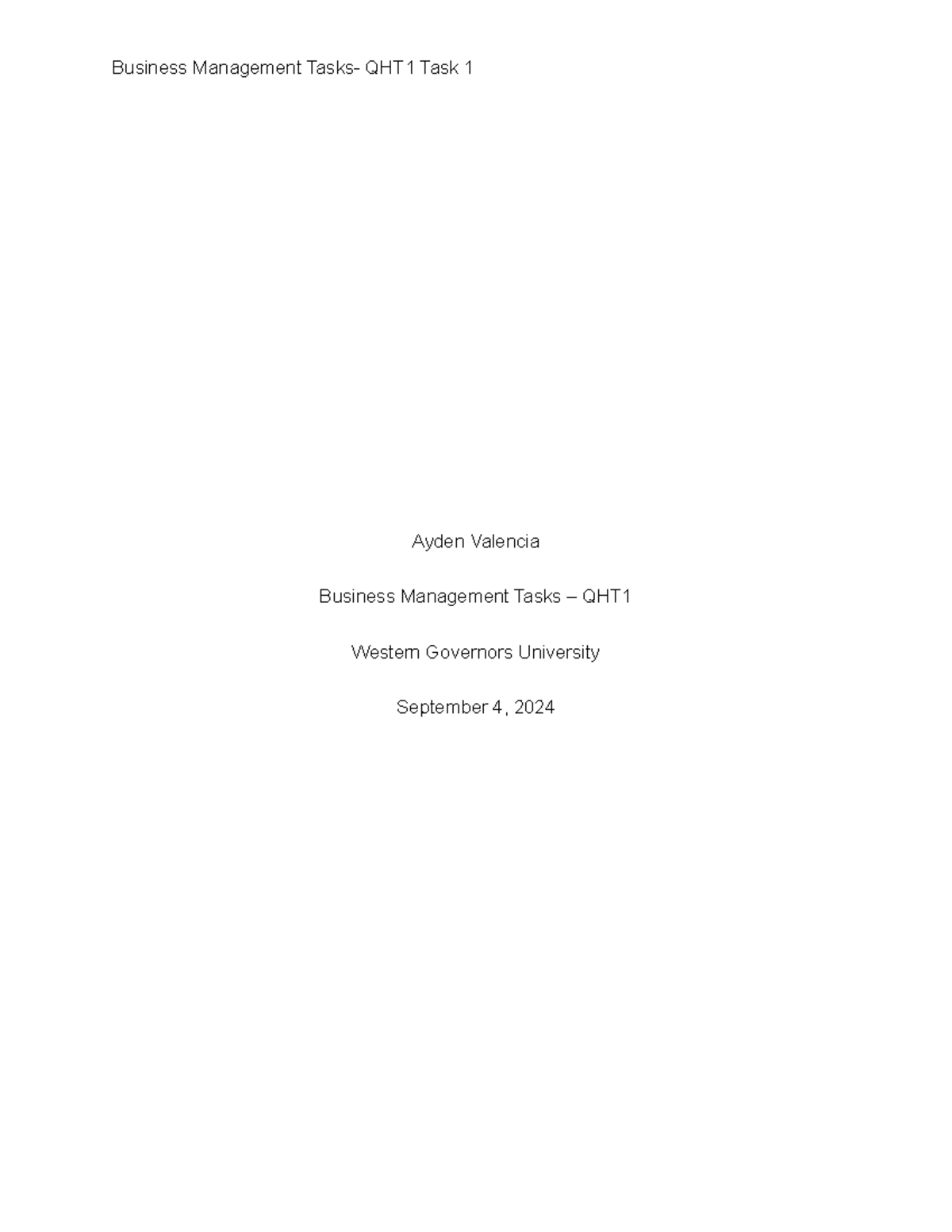 QHT1 Task 1 - First try pass. - Ayden Valencia Business Management ...
