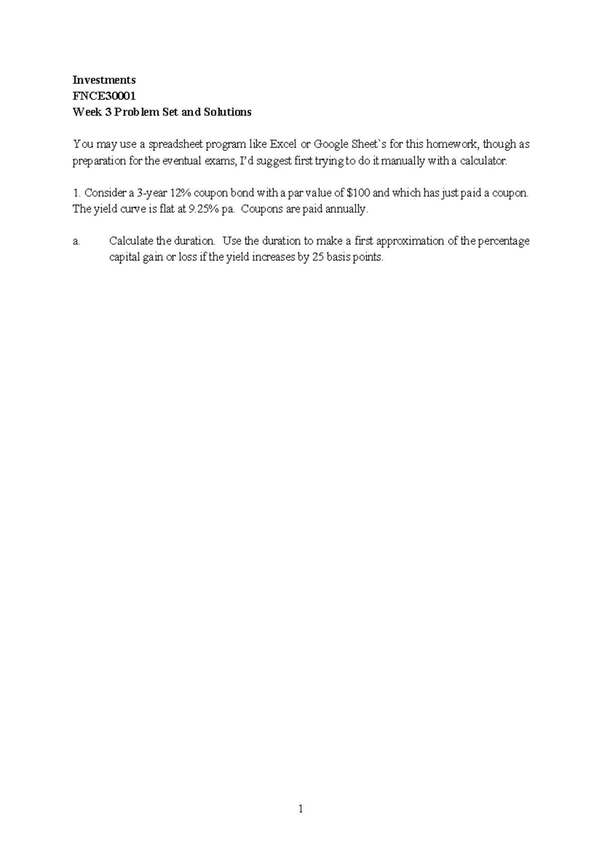 Problem Set Week 3 - Homework - Investments FNCE Week 3 Problem Set and ...