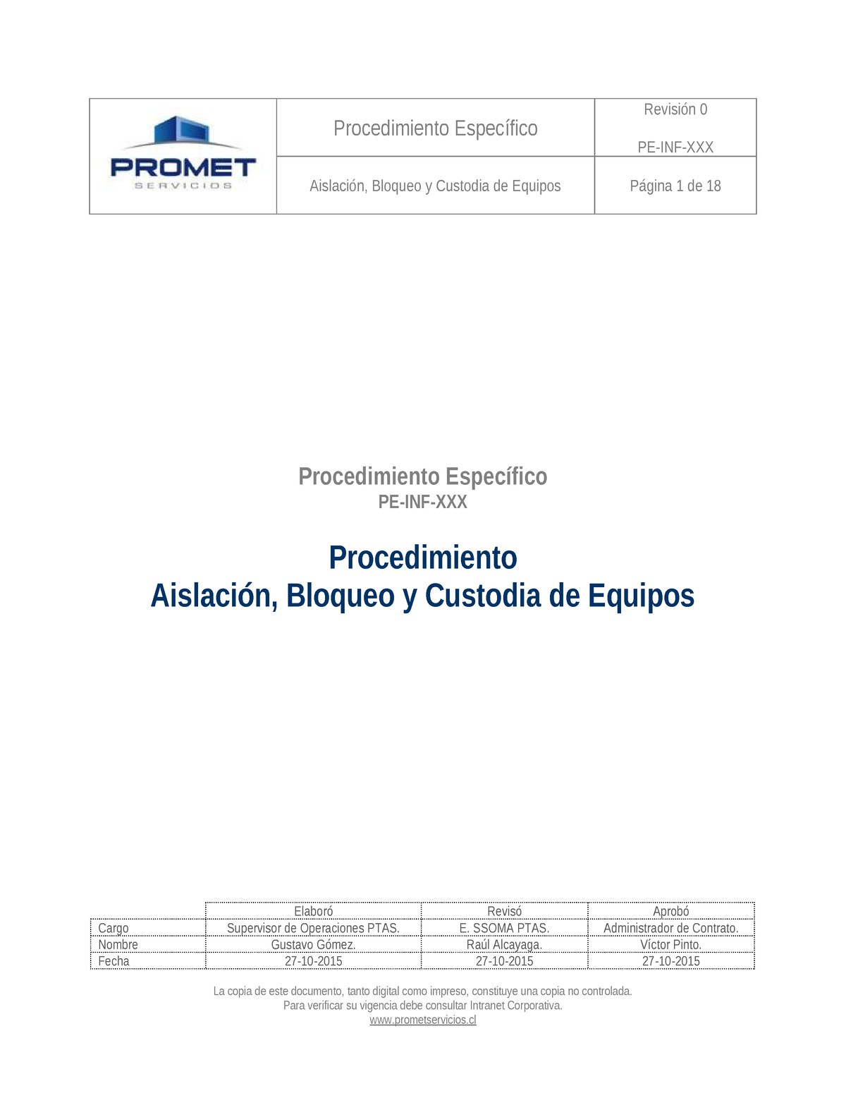 PE-INF-XXX Aislacion Bloqueo Y Custodia DE Equipos - Procedimiento ...