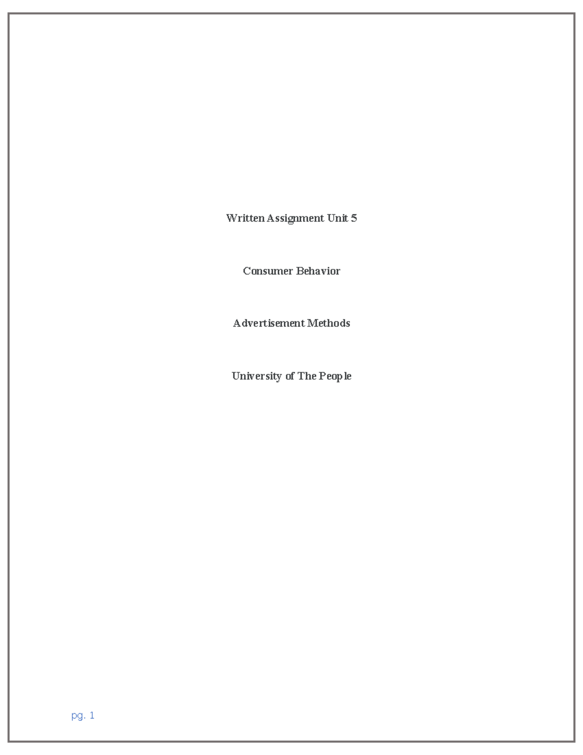 Consumer Behavior Assignment Unit 5 Written Assignment Unit 5