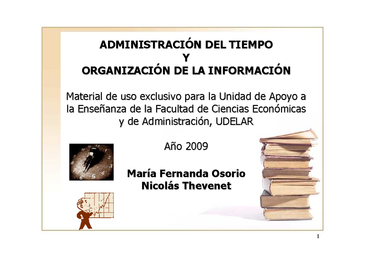 Administracio n del tiempo y Organizacion de la Informacion