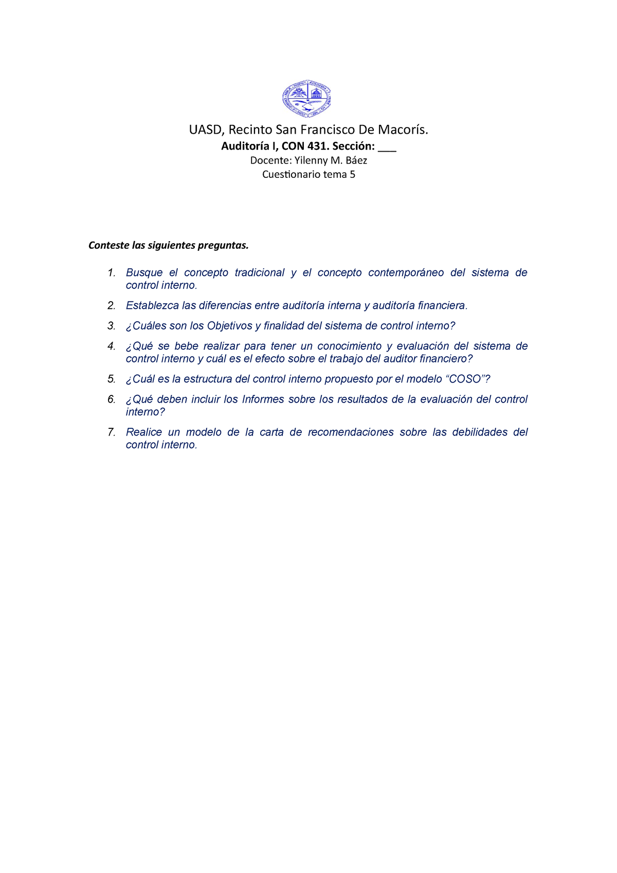 Cuestionario 5. - 0000 - UASD, Recinto San Francisco De Macorís ...