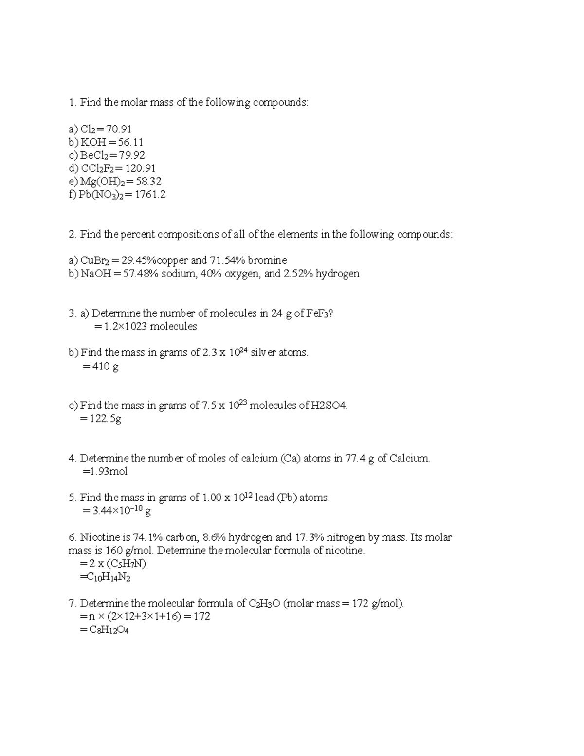 Tutorial 2B - Find the molar mass of the following compounds: a) Cl 2 ...