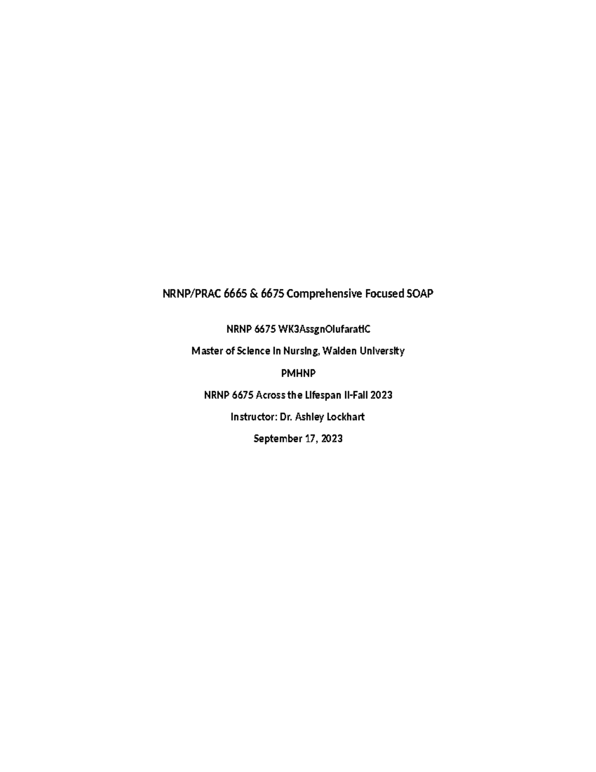 NRNP 6675 Wk 3 - Week 3 Soap Note - NRNP/PRAC 6665 & 6675 Comprehensive ...