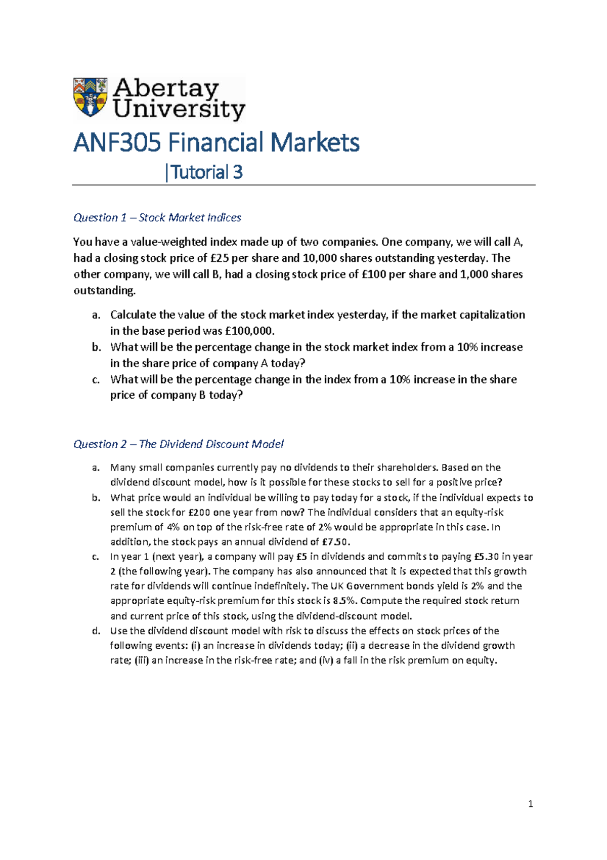 ANF305 Tutorial 3 - Notes - 1 ANF305 Financial Markets 2020-2021 ...