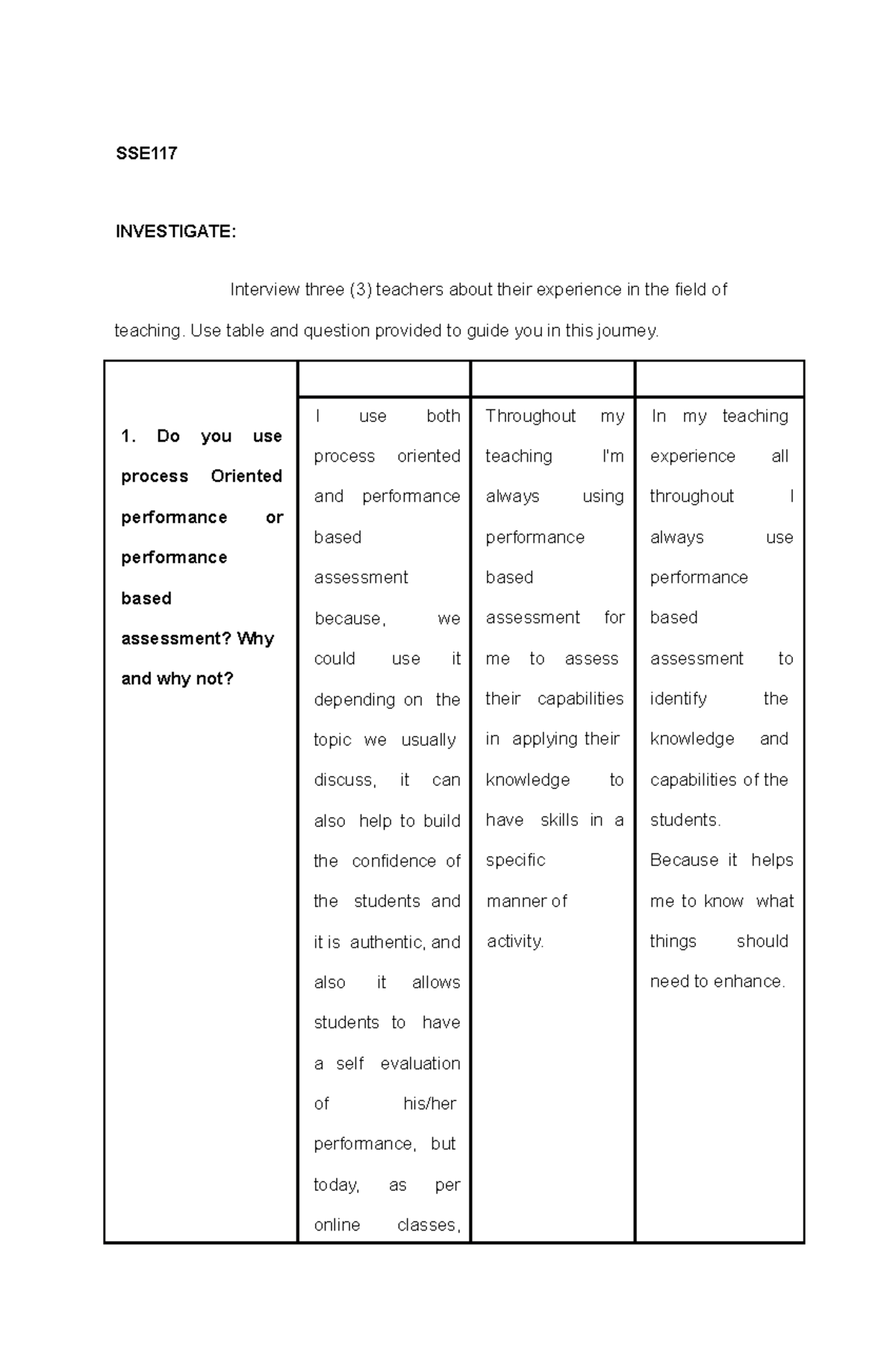 SSE 117 2 - EDUCATION NOTES - SSE INVESTIGATE: Interview three (3 ...