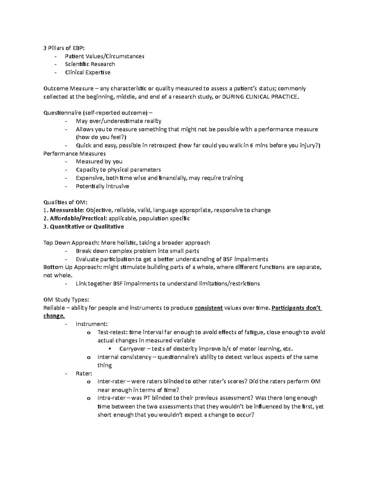 PT 622 - Exam 1 - Lecture notes 1-8 - 3 Pillars of EBP: - Patient ...