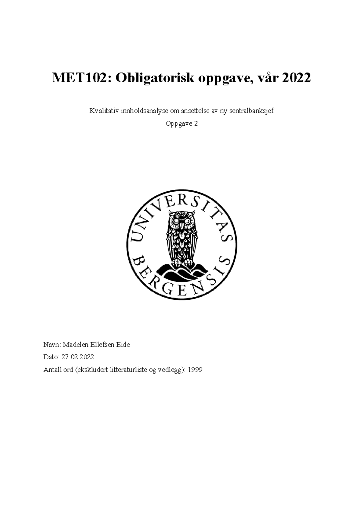 Obligatorisk Oppgave 2 MET102 - MET102: Obligatorisk Oppgave, Vår 2022 ...