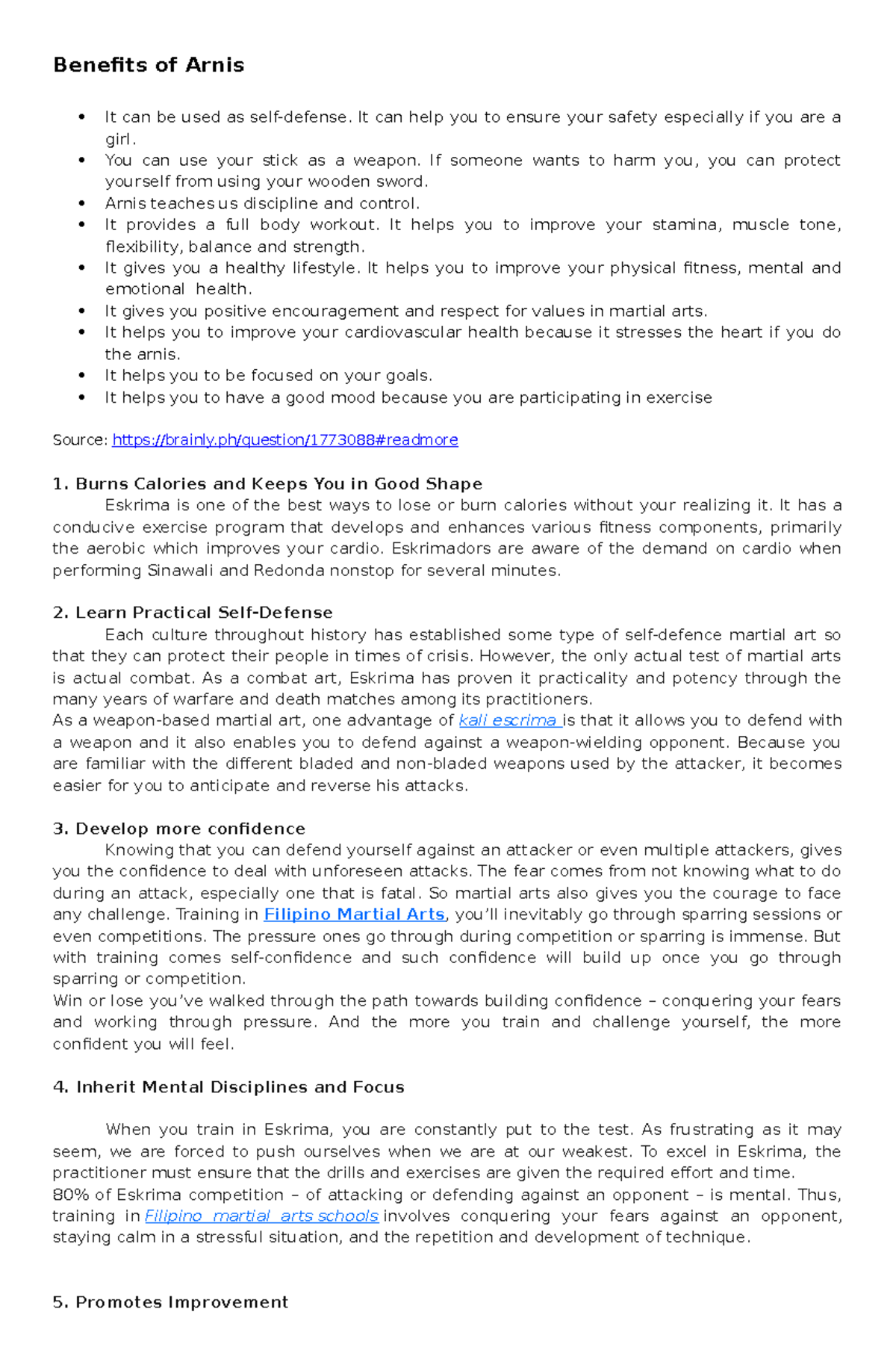 Benefits of Arnis lecture notes Benefits of Arnis It can be used as