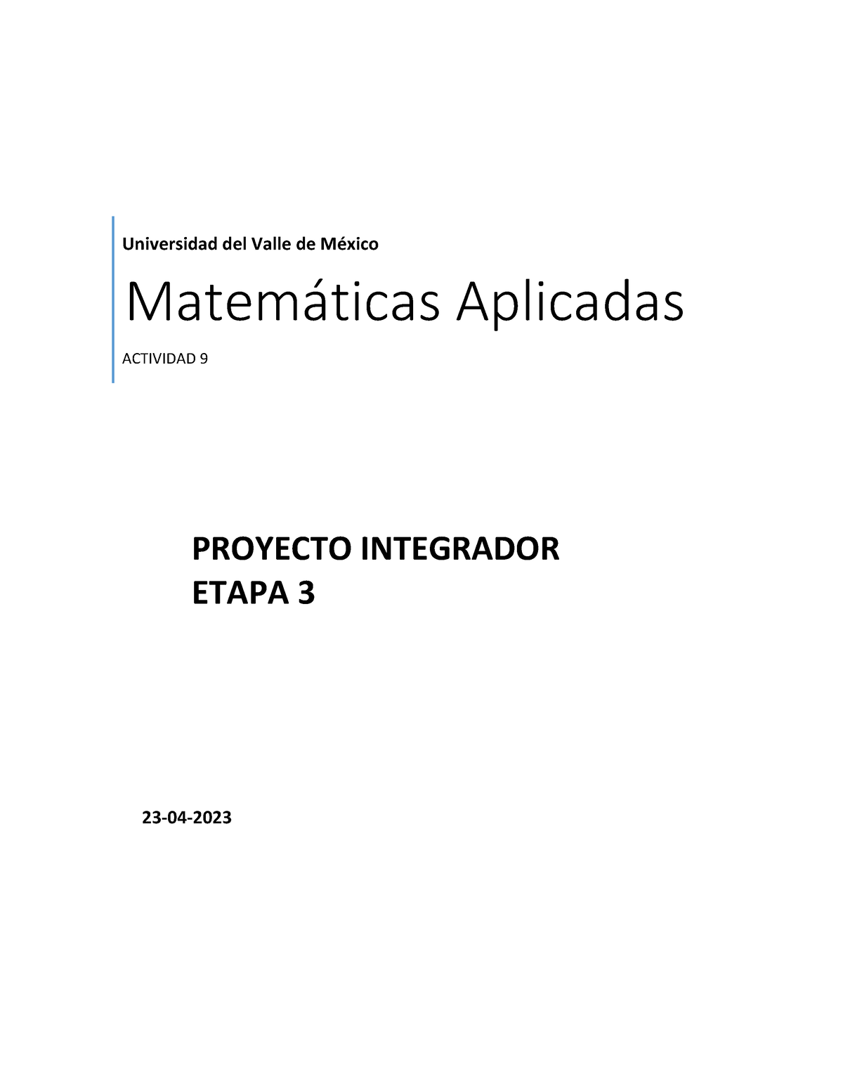 Proyecto Integrador Universidad Del Valle De M Xico Matemticas