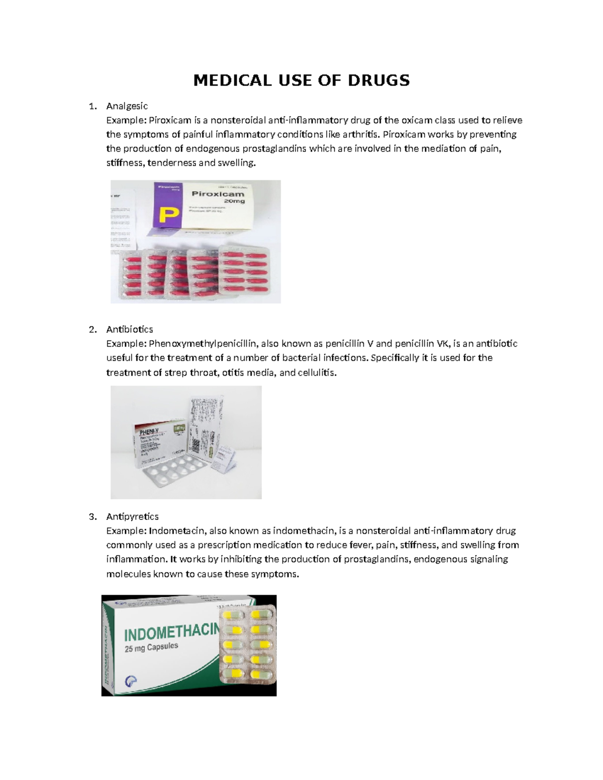 CDI 7 - Activities - MEDICAL USE OF DRUGS Analgesic Example: Piroxicam ...