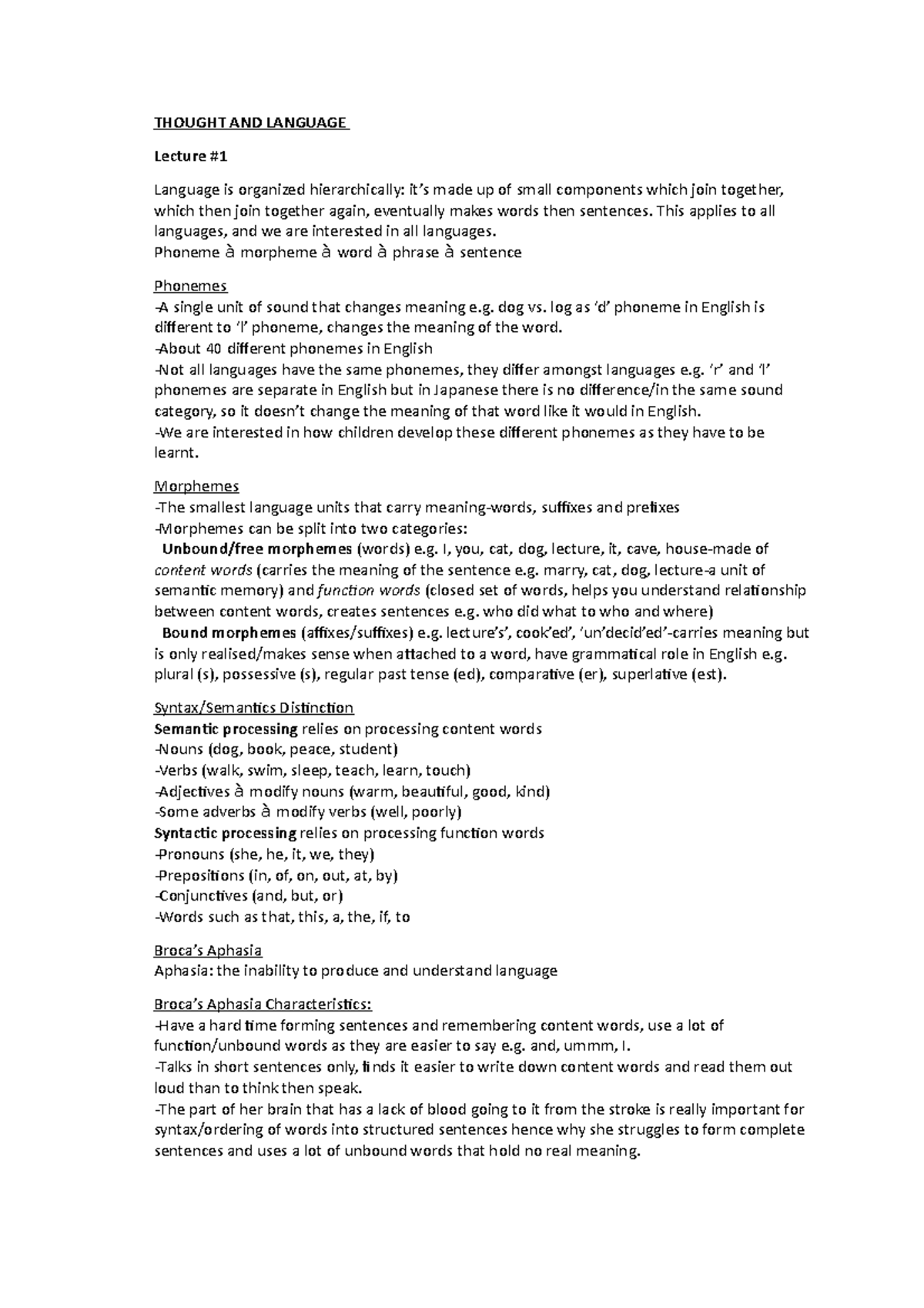 Thought and language notes - THOUGHT AND LANGUAGE Lecture # Language is ...