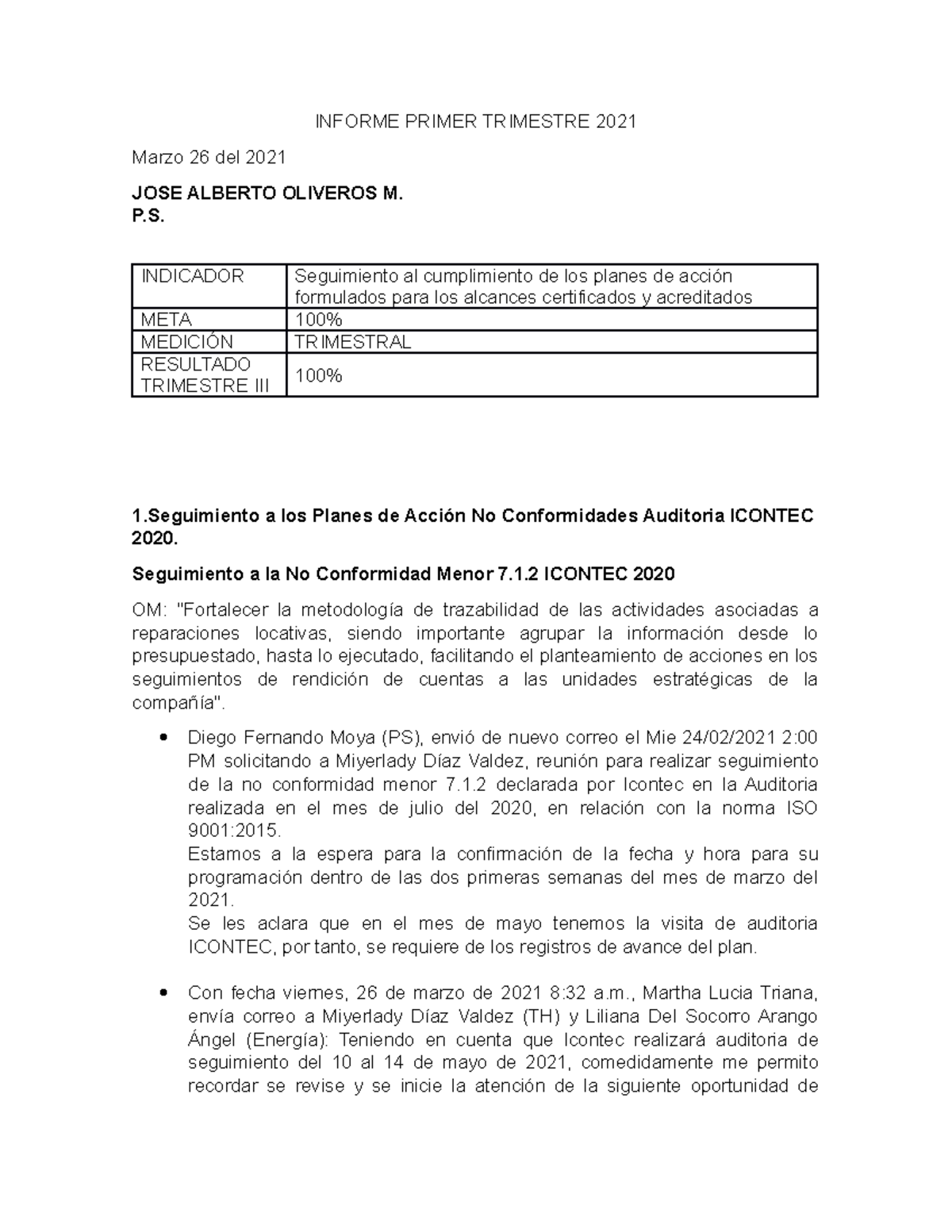 Informe Primer Trimestre 2021 - INFORME PRIMER TRIMESTRE 2021 Marzo 26 ...