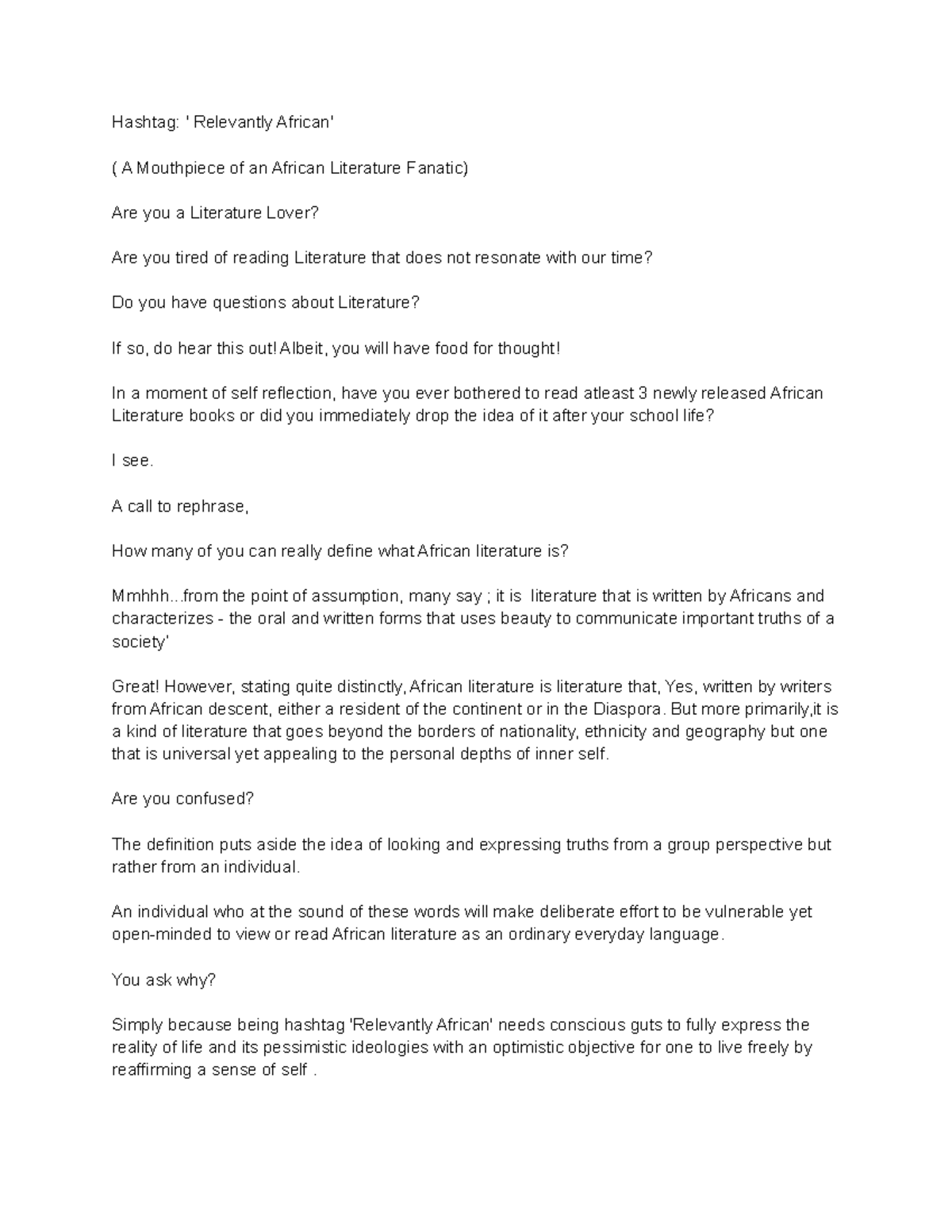 Hashtag Relevantly African A Mouthpiece OF AN African Literature