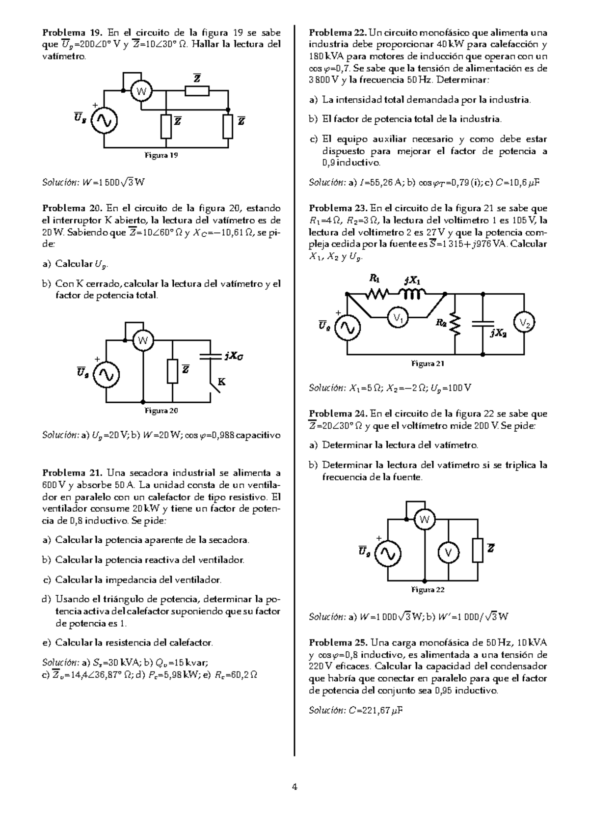 4 boletin 4 v 1 2 - Problema 19. En el circuito de la figura 19 se sabe ...
