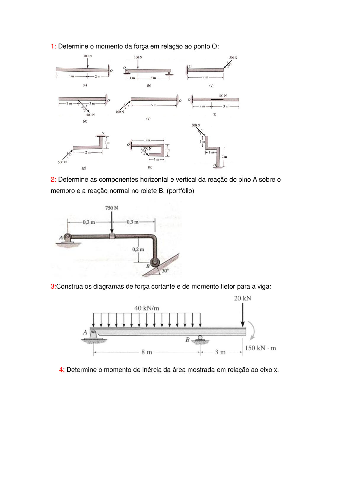 Lista De Exercícios - Extra - 1: Determine O Momento Da Força Em ...