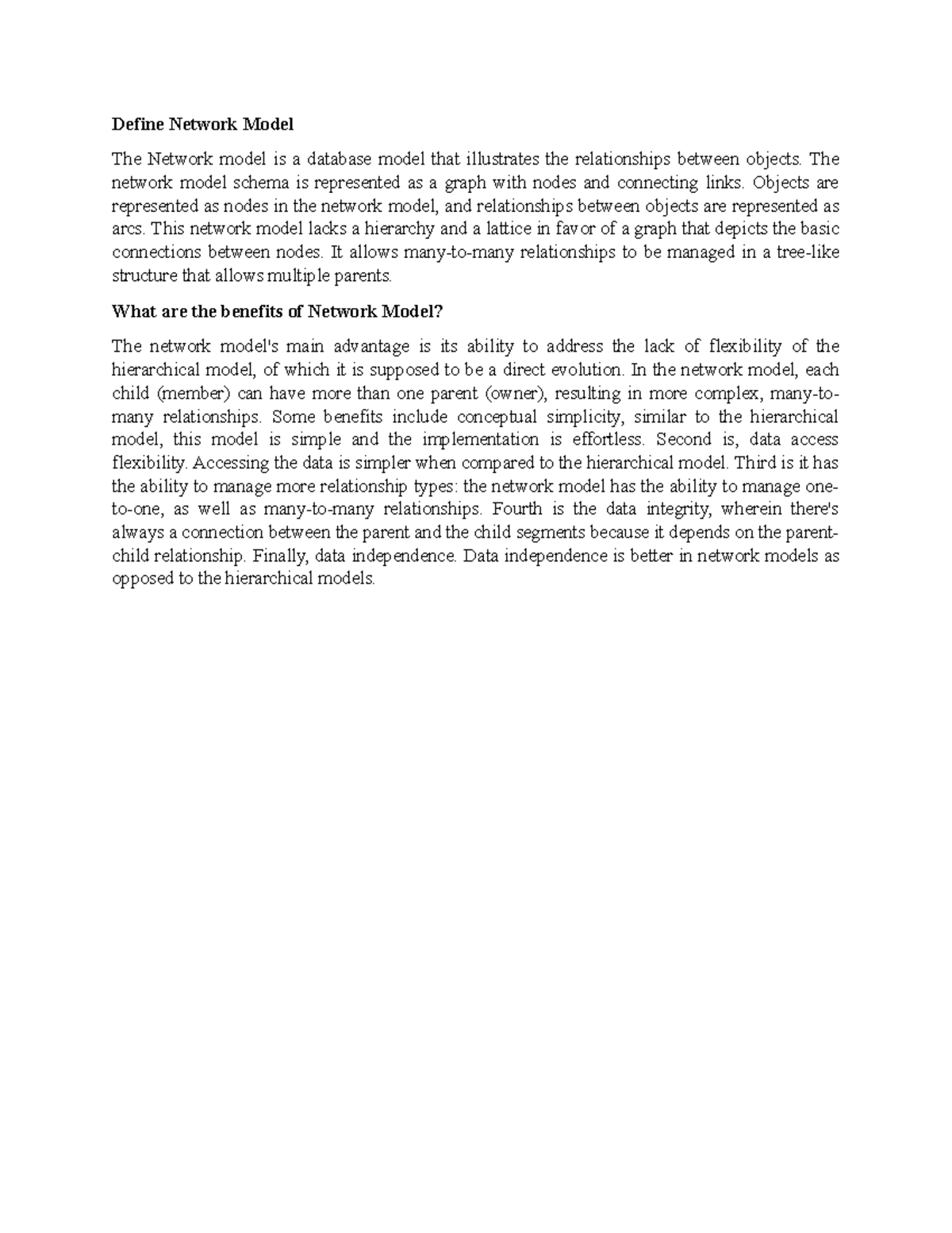 Define Network Model MANAGEMENT SCIENCE Define Network Model The Network model is a database