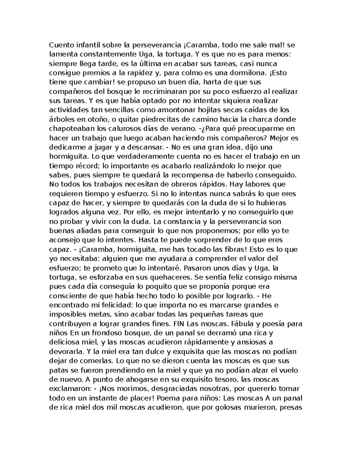 Cuento infantil sobre la perseverancia - Y es que no es para menos ...