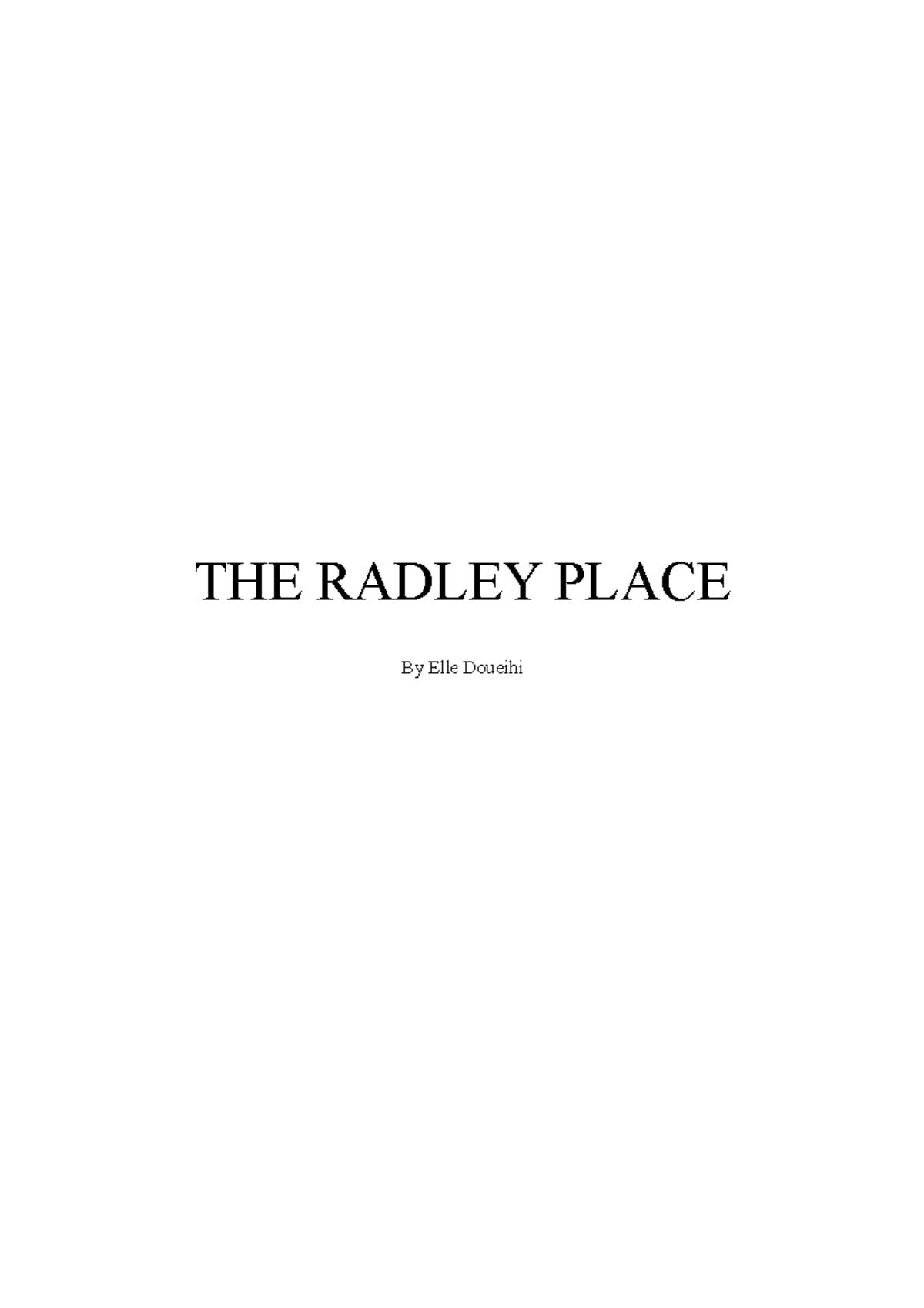 major-work-tkam-the-radley-place-by-elle-doueihi-a-glimmer-of-light