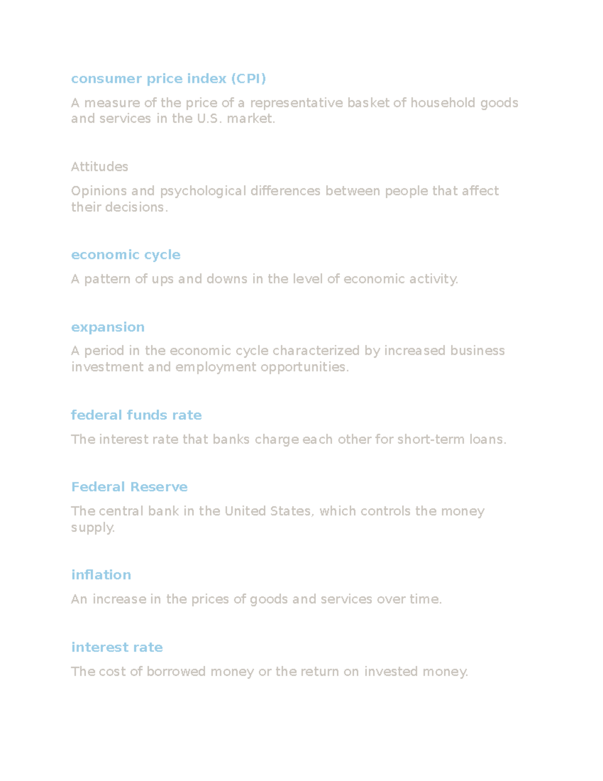 Week 1 vocabulary terms notes - consumer price index (CPI) A measure of ...