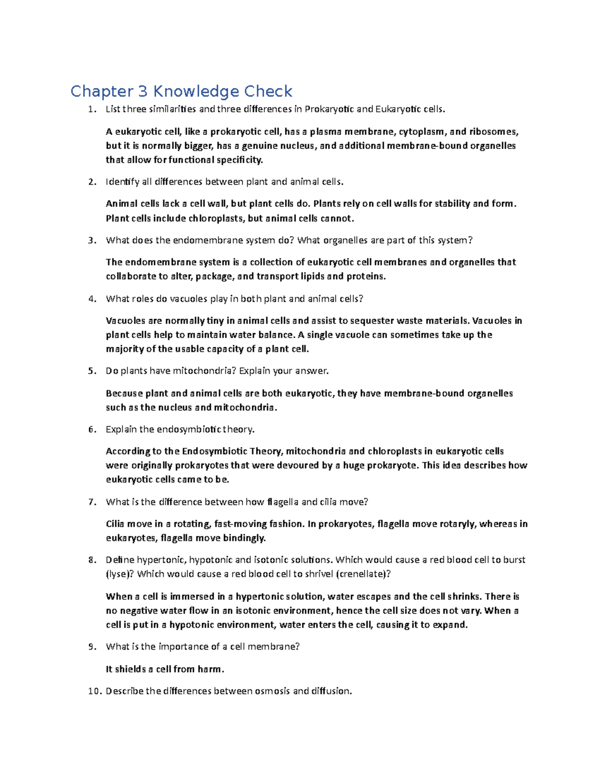 KNOWLEDGE CHECK 3 Chapter 3 Knowledge Check List three similarities and three differences in