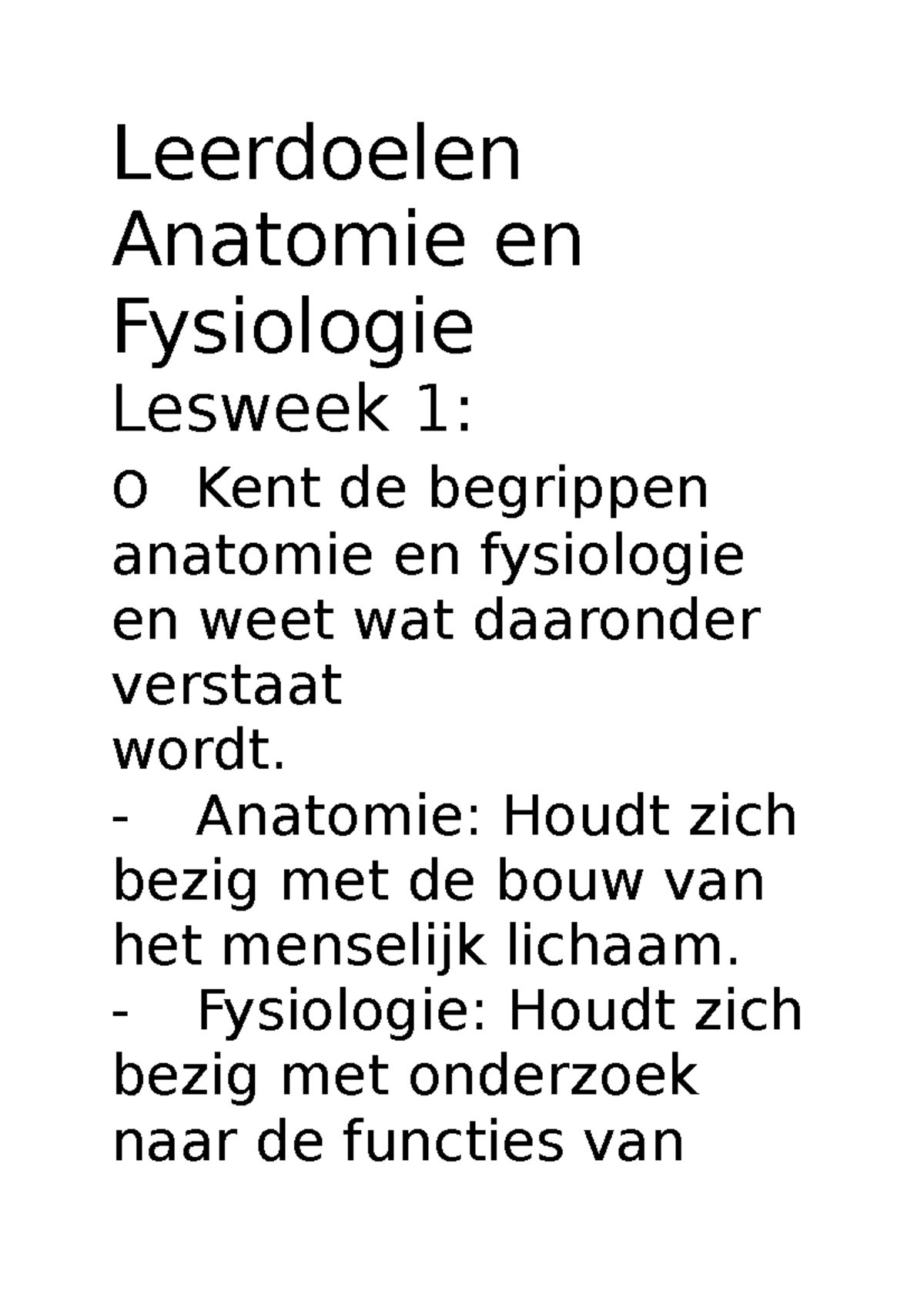 Leerdoelen Anatomie En Fysiologie WEEK LES 1 - Leerdoelen Anatomie En ...