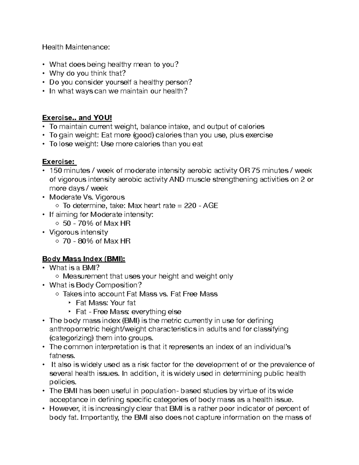 Health Maintenance Health Maintenance What does being healthy mean