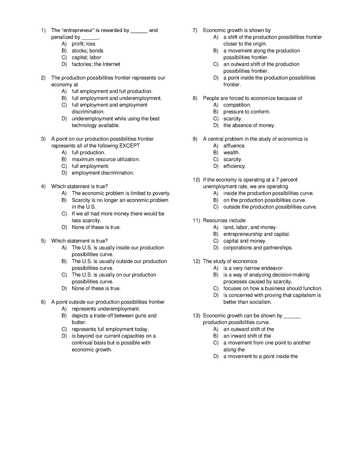 Quiz Microeconomics 1 - Nada - The “entrepreneur” Is Rewarded By 