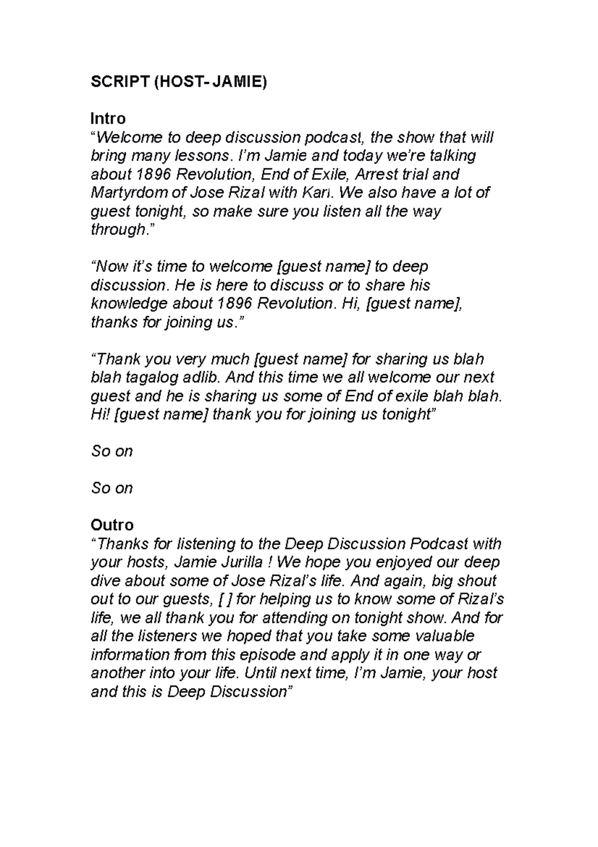 Script - nnn - SCRIPT (HOST- JAMIE) Intro “Welcome to deep discussion ...