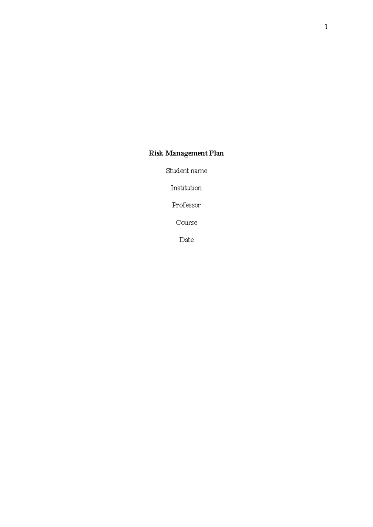 Risk Management Plan - assiognment - Risk Management Plan Student name ...