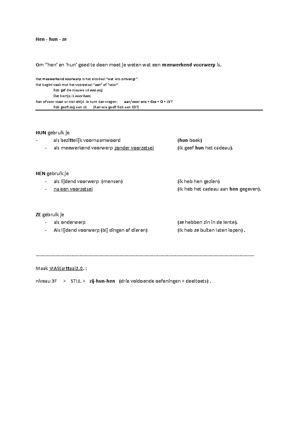 Hen hun ze Hen hun ze