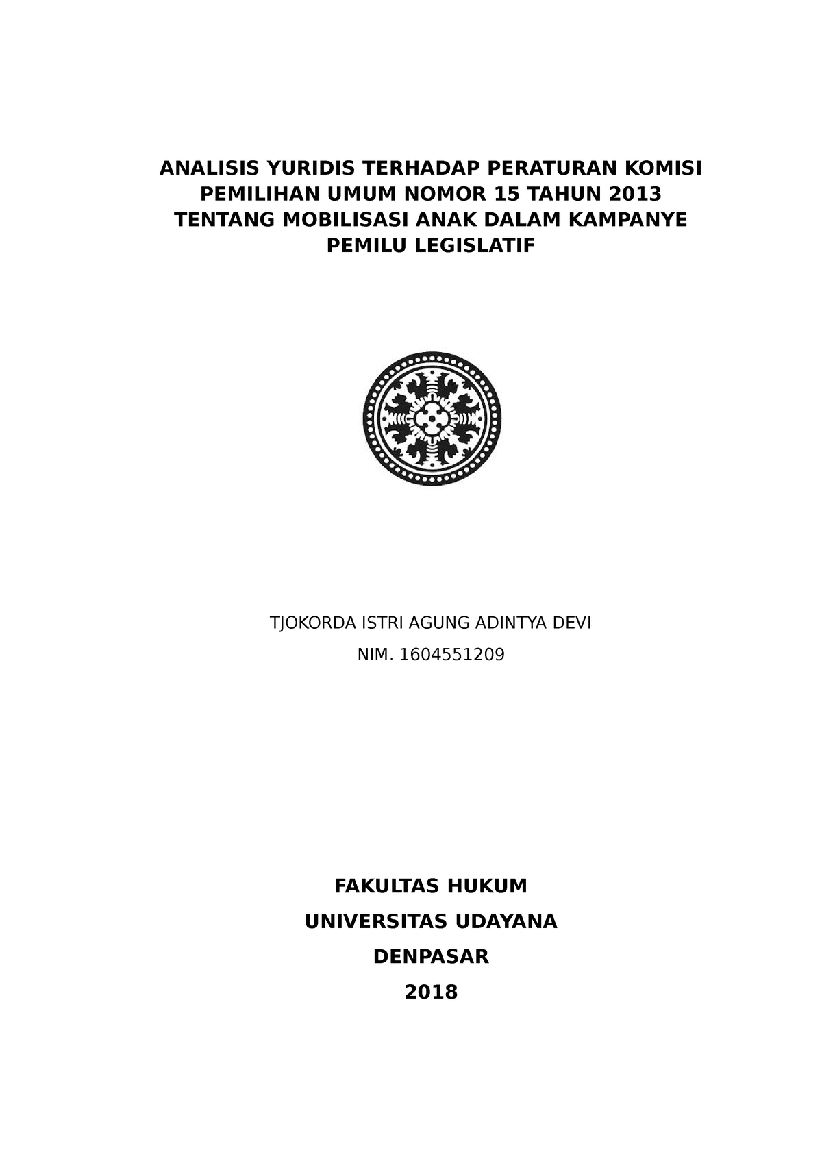 Analisis Yuridis Terhadap Peraturan Komisi Pemilihan UMUM Nomor 15 ...