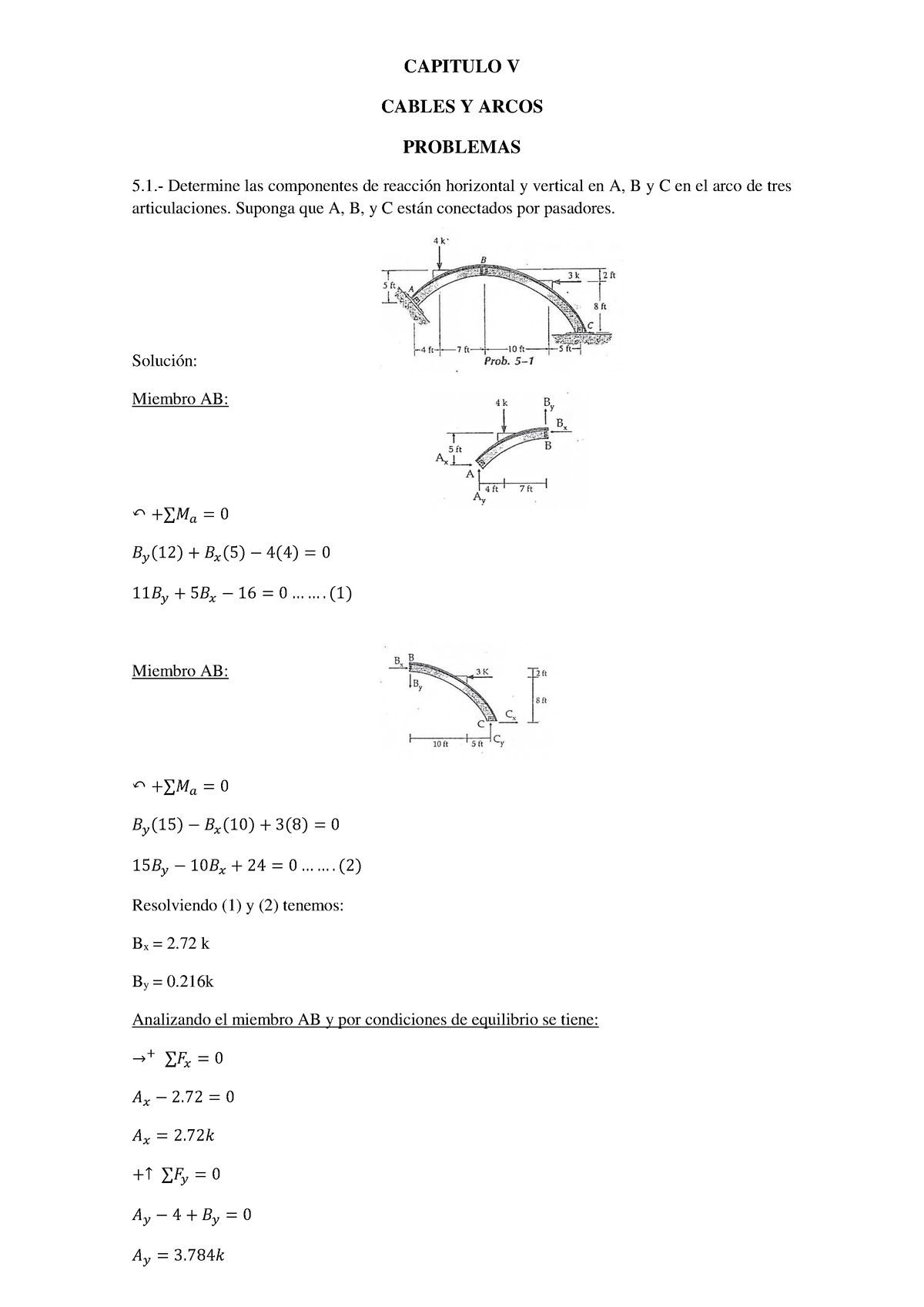 Ejercicios Cables - CAPITULO V CABLES Y ARCOS PROBLEMAS 5.- Determine ...