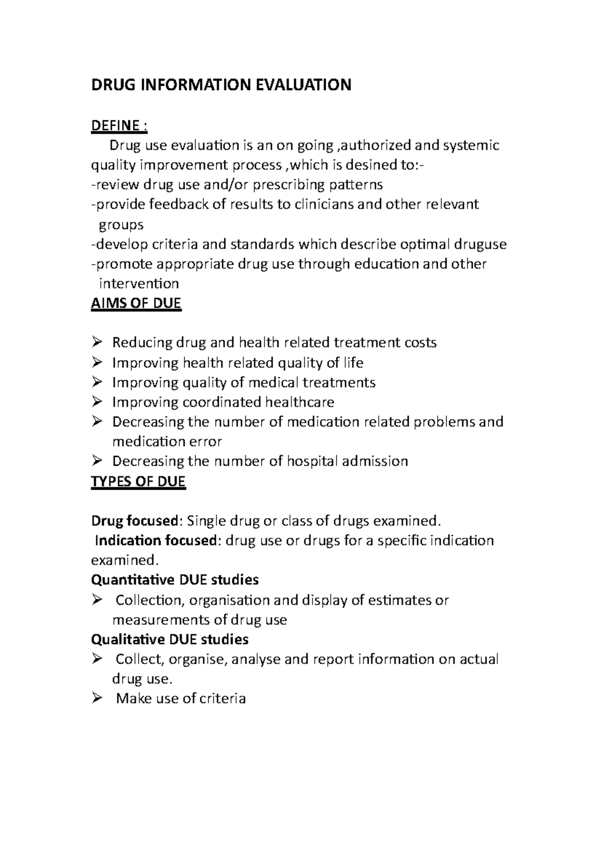 DRUG Information Evaluation DRUG INFORMATION EVALUATION DEFINE Drug use evaluation is an on