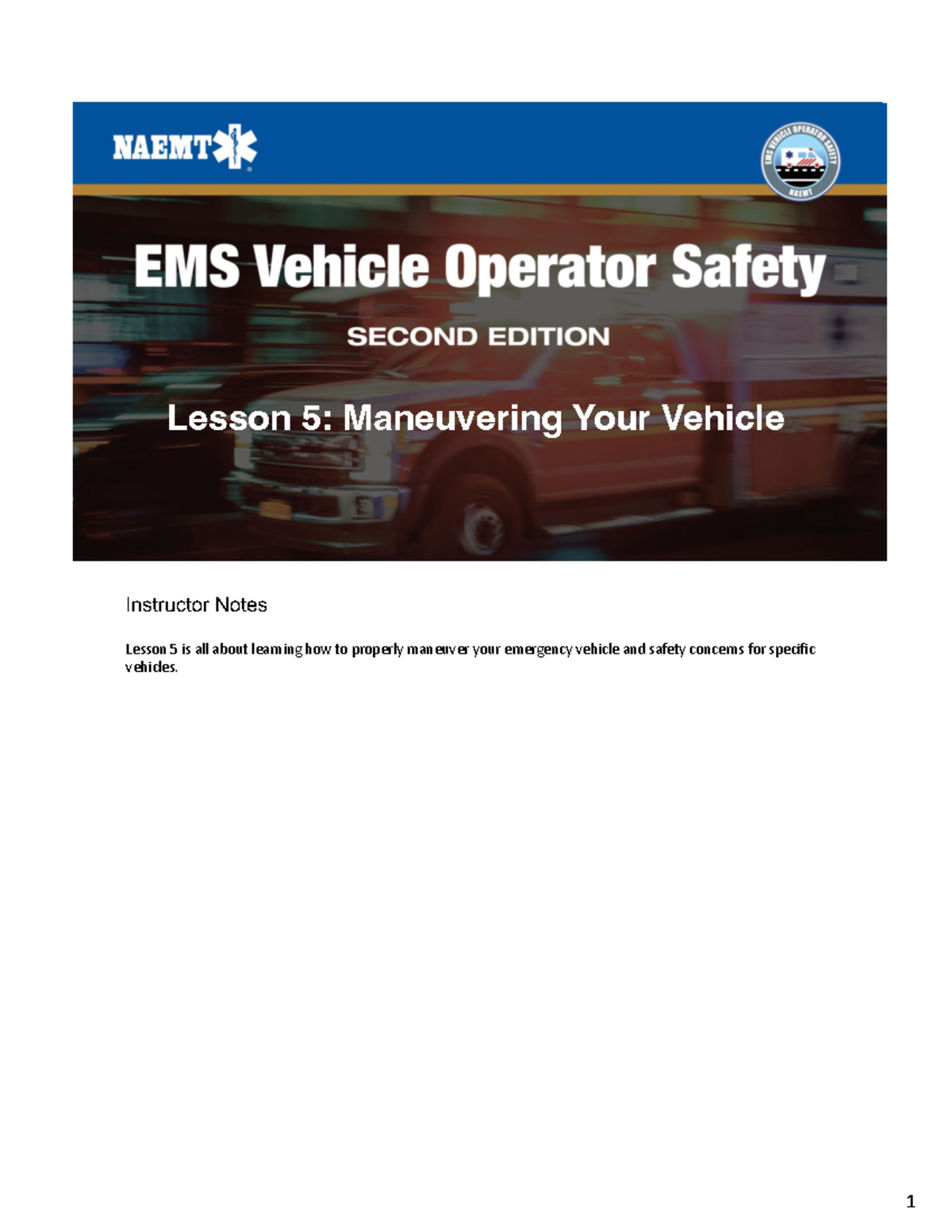 EVOS2e PPT 05 - anyone that wants to take EMT and drive and ambulance ...