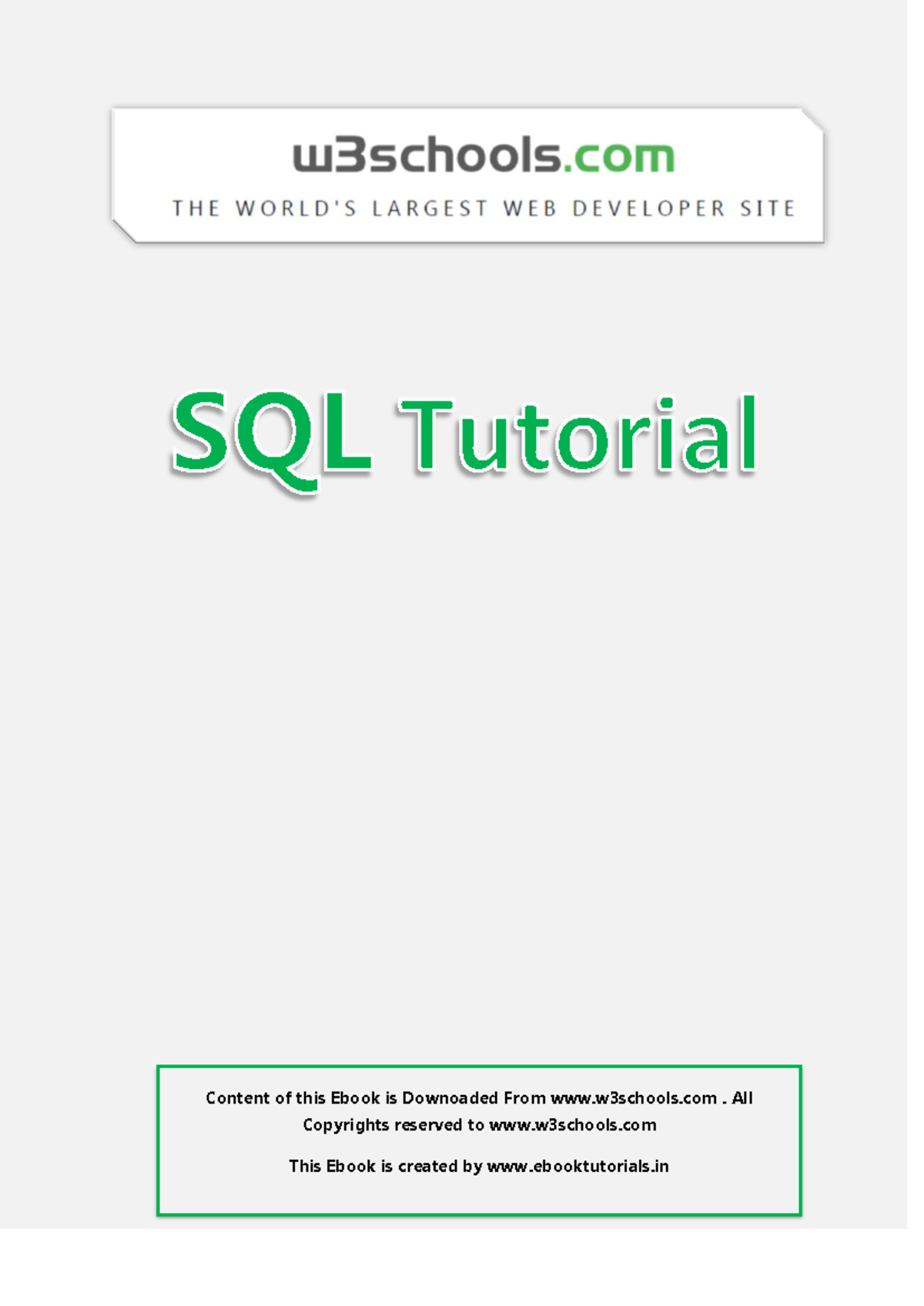 Sql Tutorial From W3school - Content Of This Ebook Is Downoaded From ...