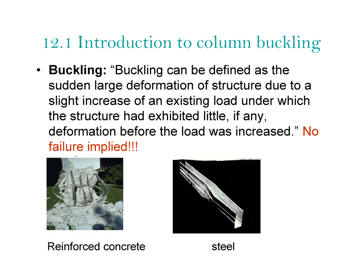 Sections 12 - 12 Introduction To Column Buckling Buckling: “Buckling ...