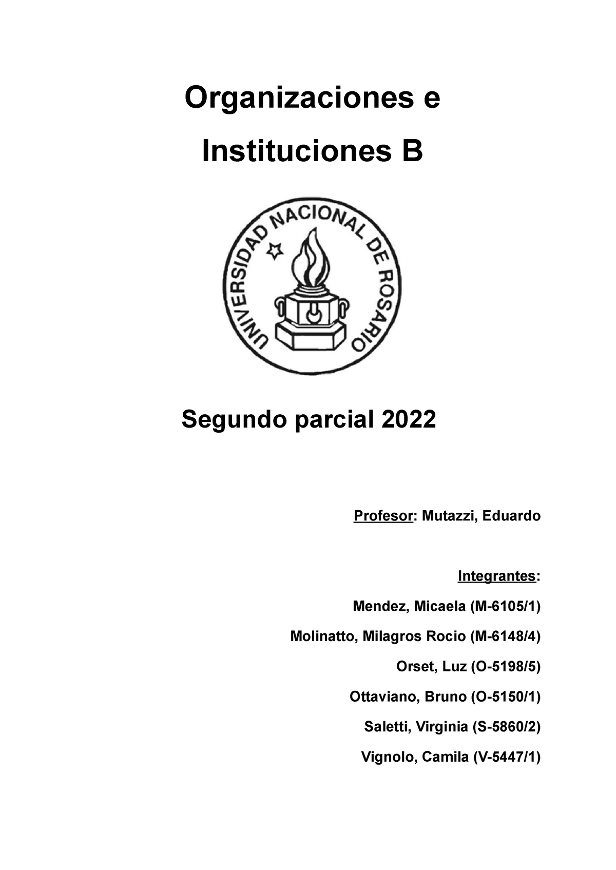 TP Organizaciones (2do Parcial) - Organizaciones E Instituciones B ...