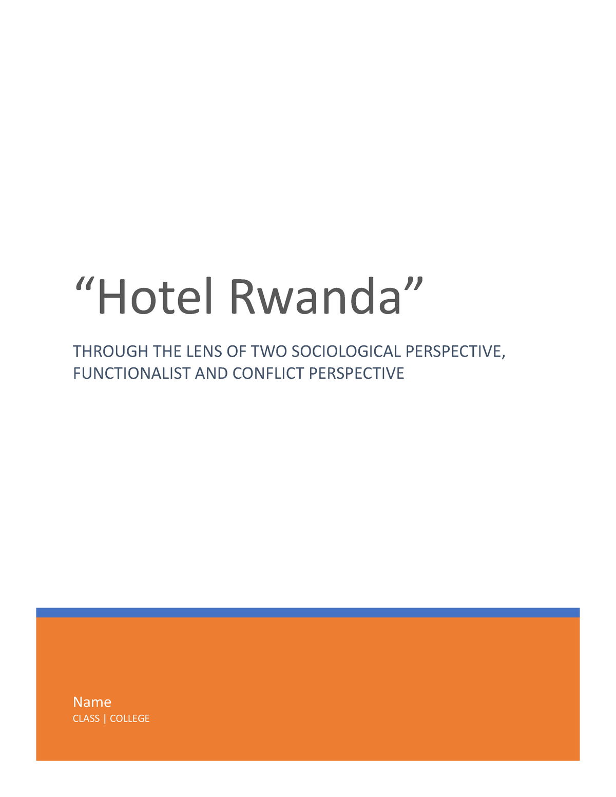 hotel-rwanda-name-class-college-hotel-rwanda-through-the-lens-of