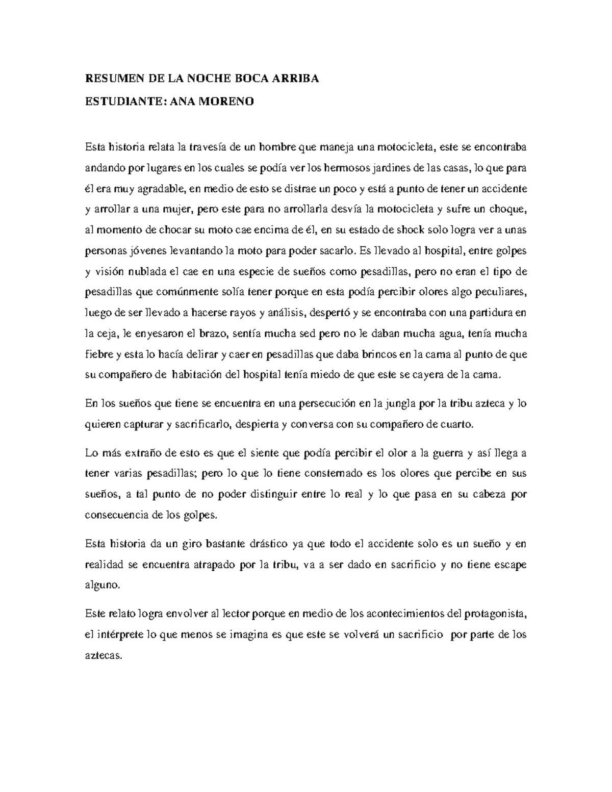 Resumen DE LA Noche BOCA Arriba RESUMEN DE LA NOCHE BOCA ARRIBA ESTUDIANTE ANA MORENO Esta