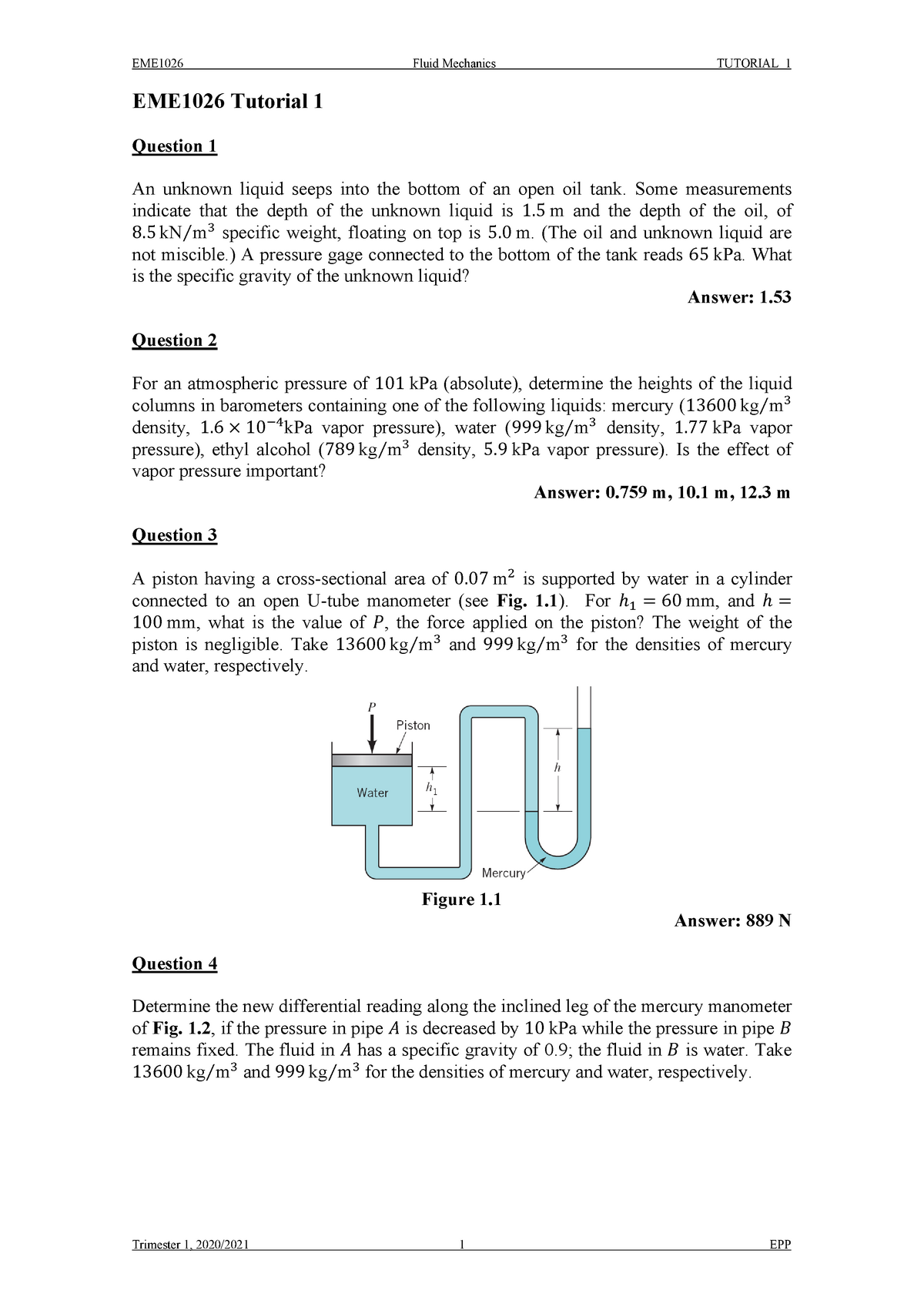 Tut 1 Fluid Mechanic - EME1026 Fluid Mechanics TUTORIAL 1 Trimester 1 ...