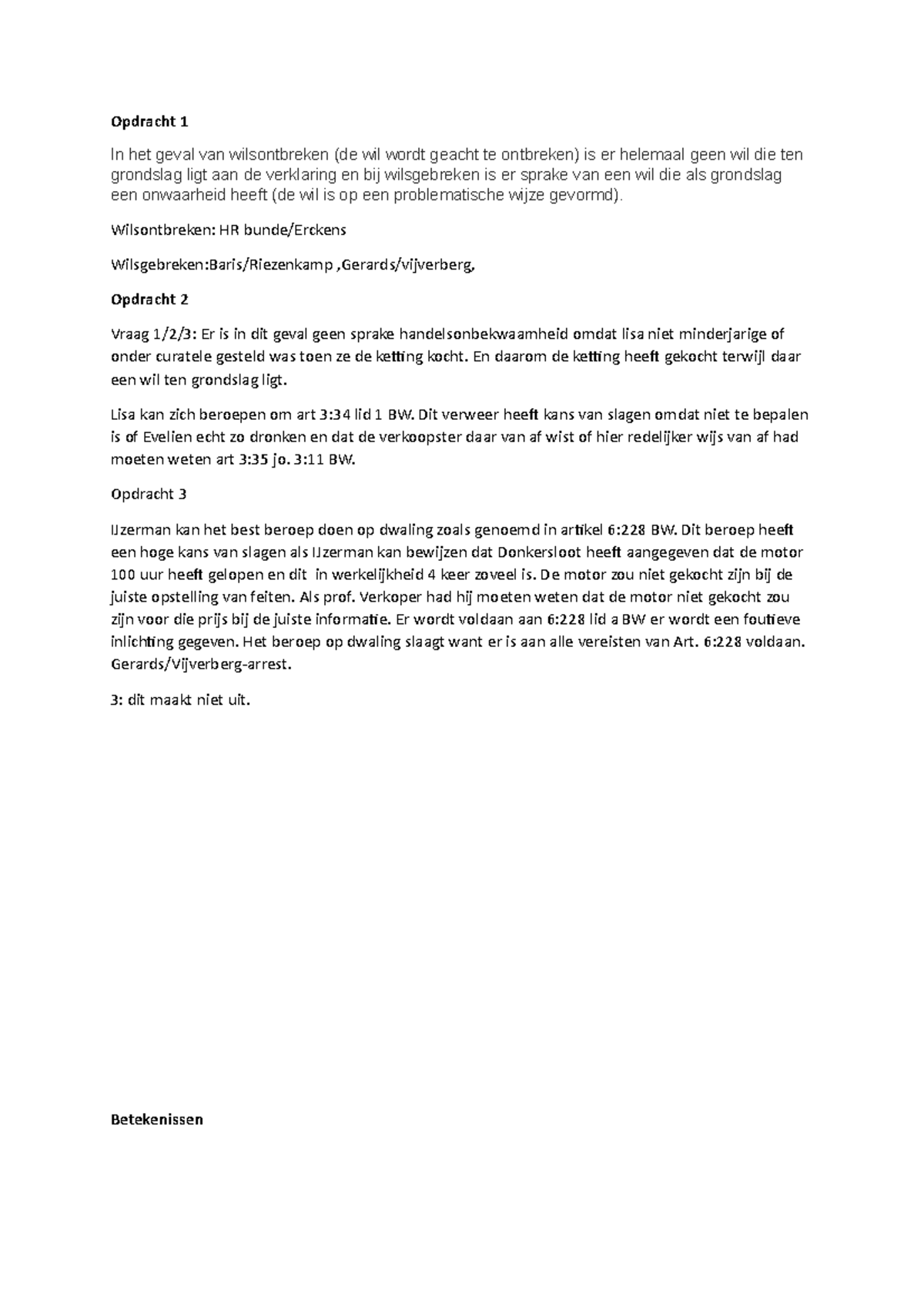 WC 3 WC 3 Opdracht 1 In Het Geval Van Wilsontbreken de Wil Wordt