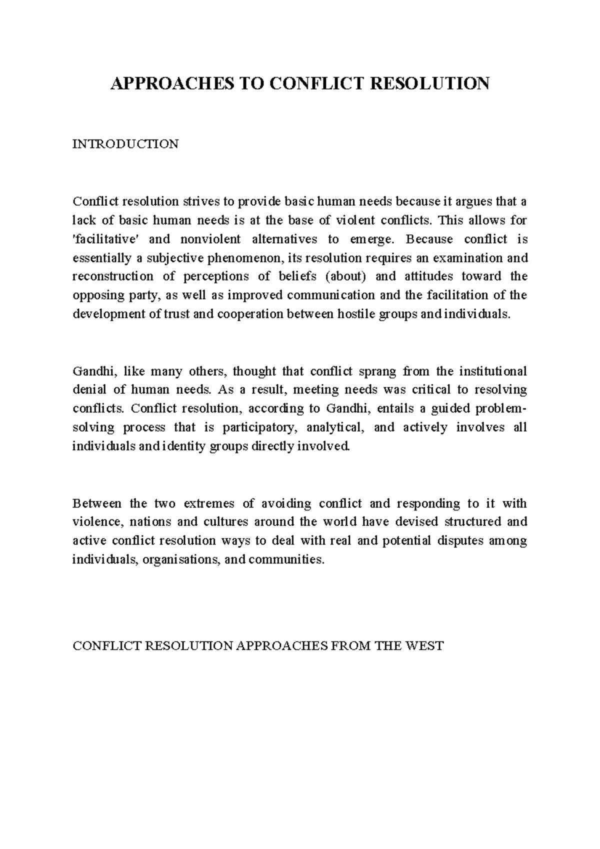 Approaches TO Conflict Resolution APPROACHES TO CONFLICT RESOLUTION