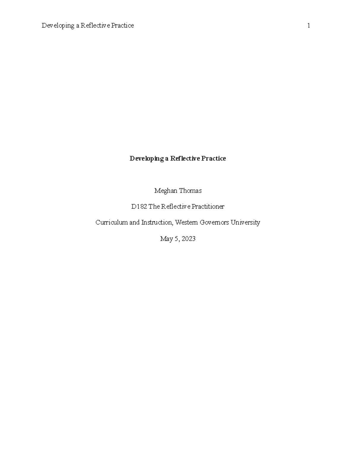 Task 1 Developing a Reflective Practice - Developing a Reflective ...