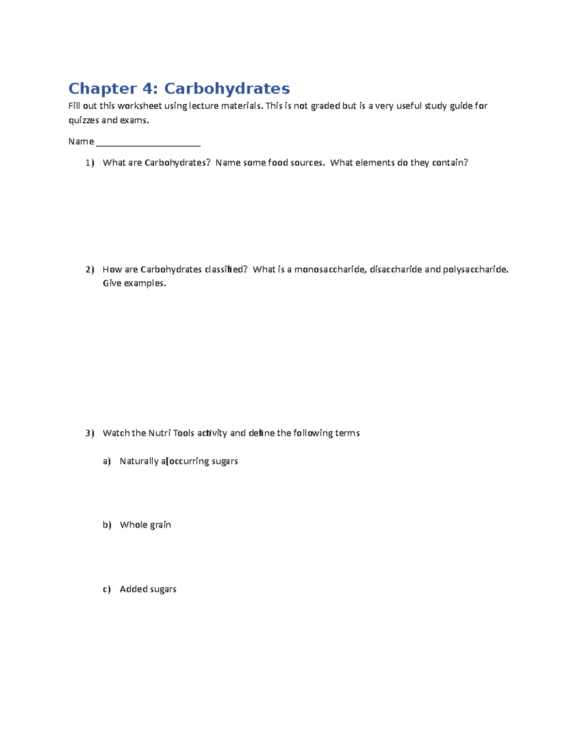 Nutrition Ch. Work Sheet - Chapter 4: Carbohydrates Fill Out This ...